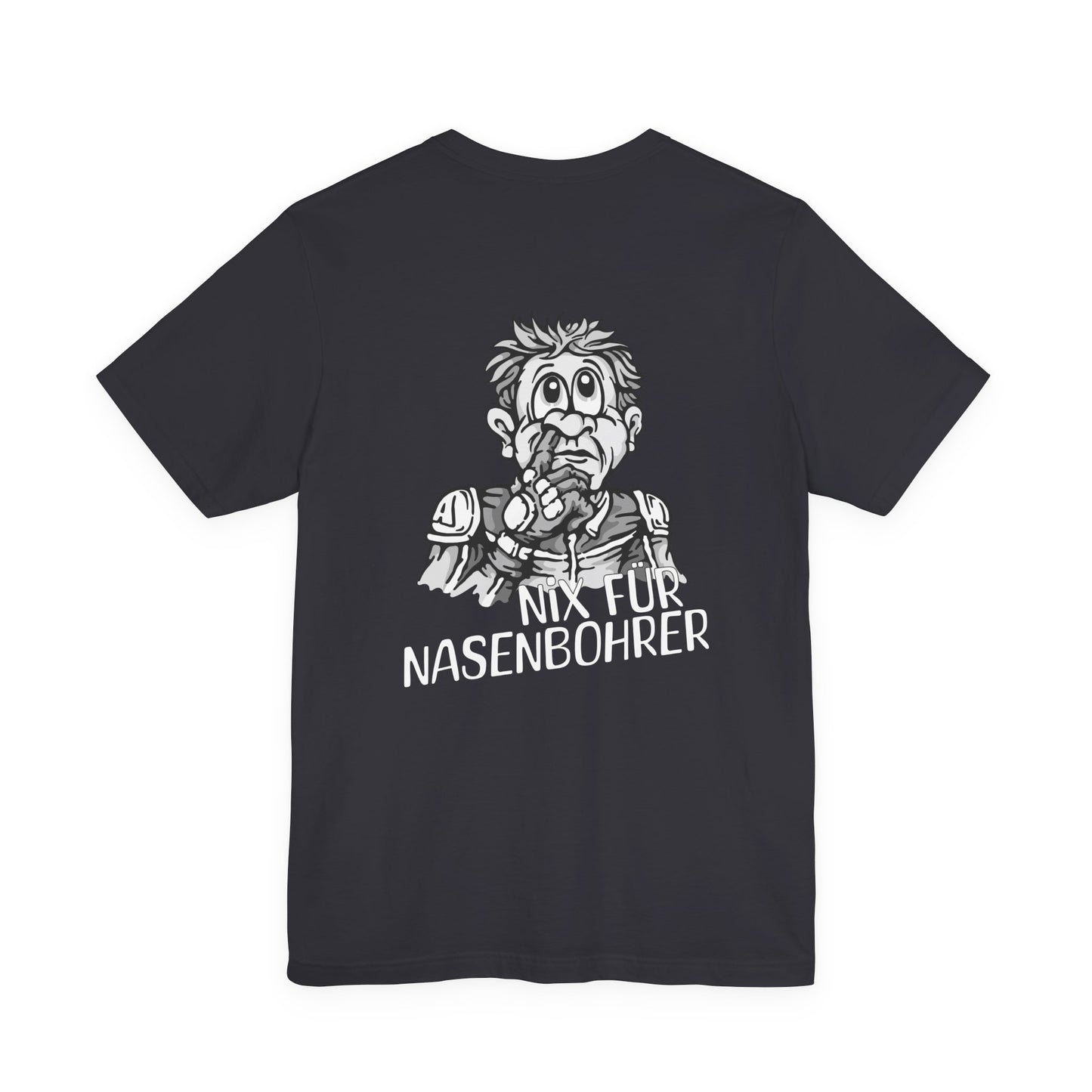 Shirt - Nix für Nasenbohrer Black & White