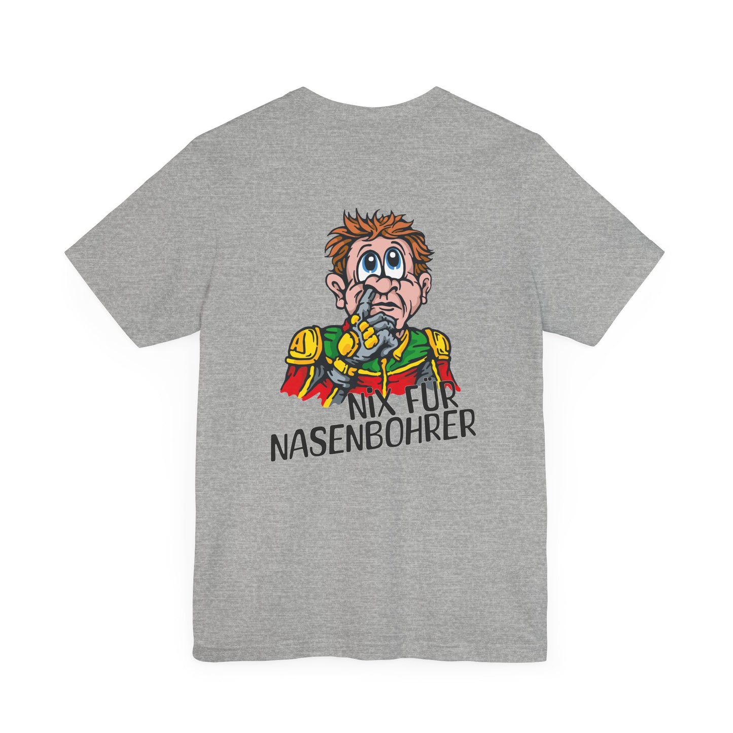 Shirt - Nix für Nasenbohrer