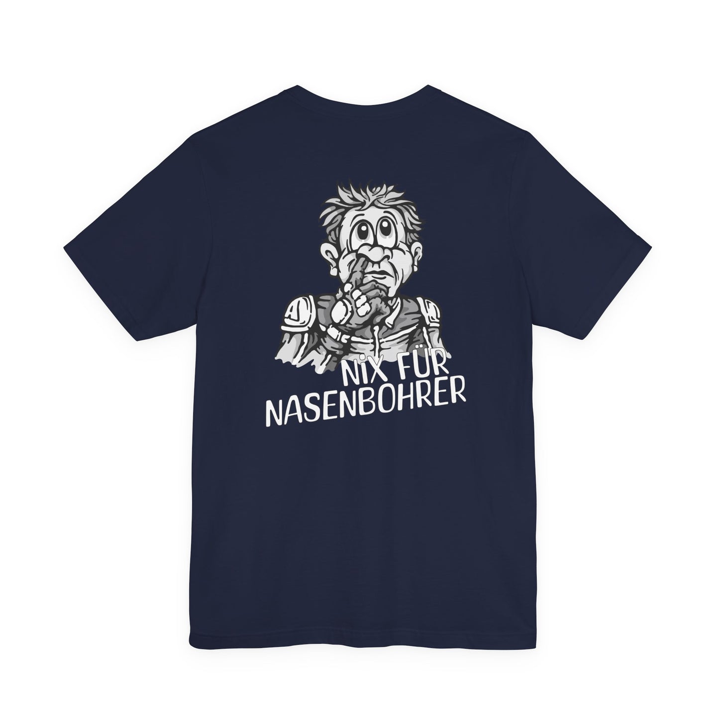 Shirt - Nix für Nasenbohrer Black & White