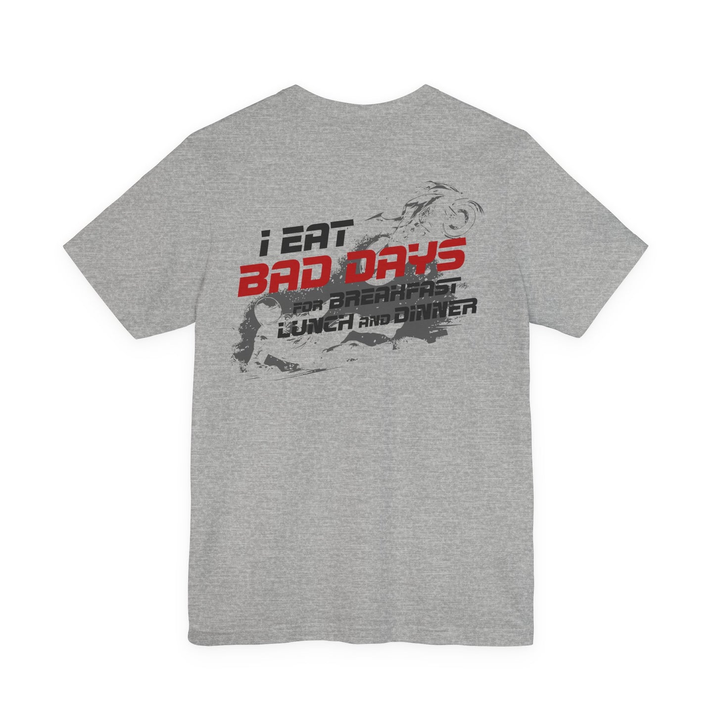 Shirt - Bad Days