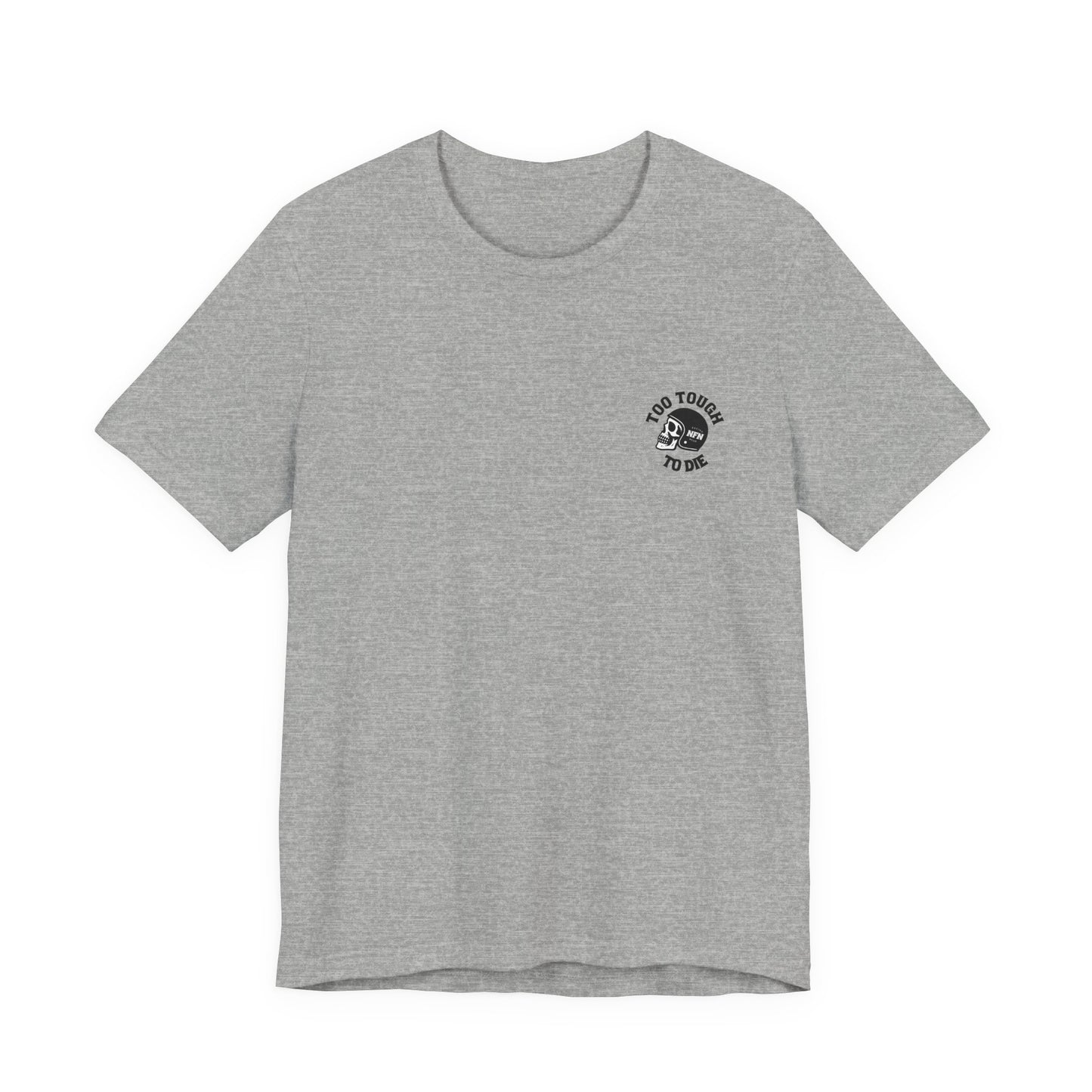 Shirt - Tough