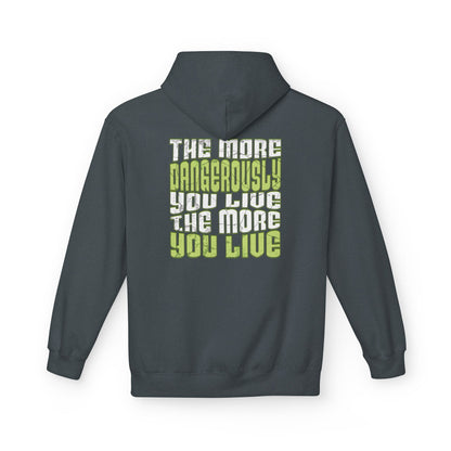 Hoodie - Dangerous Life