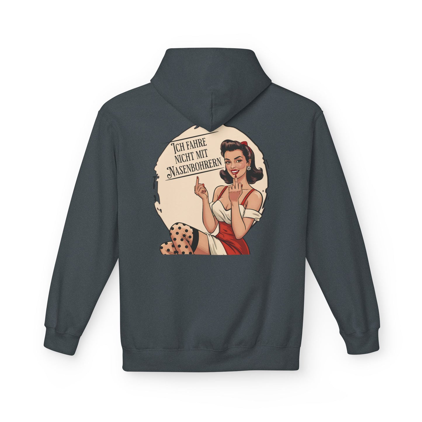 Hoodie - Ich fahre nicht mit Nasenbohrern