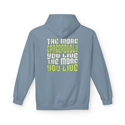 Hoodie - Dangerous Life