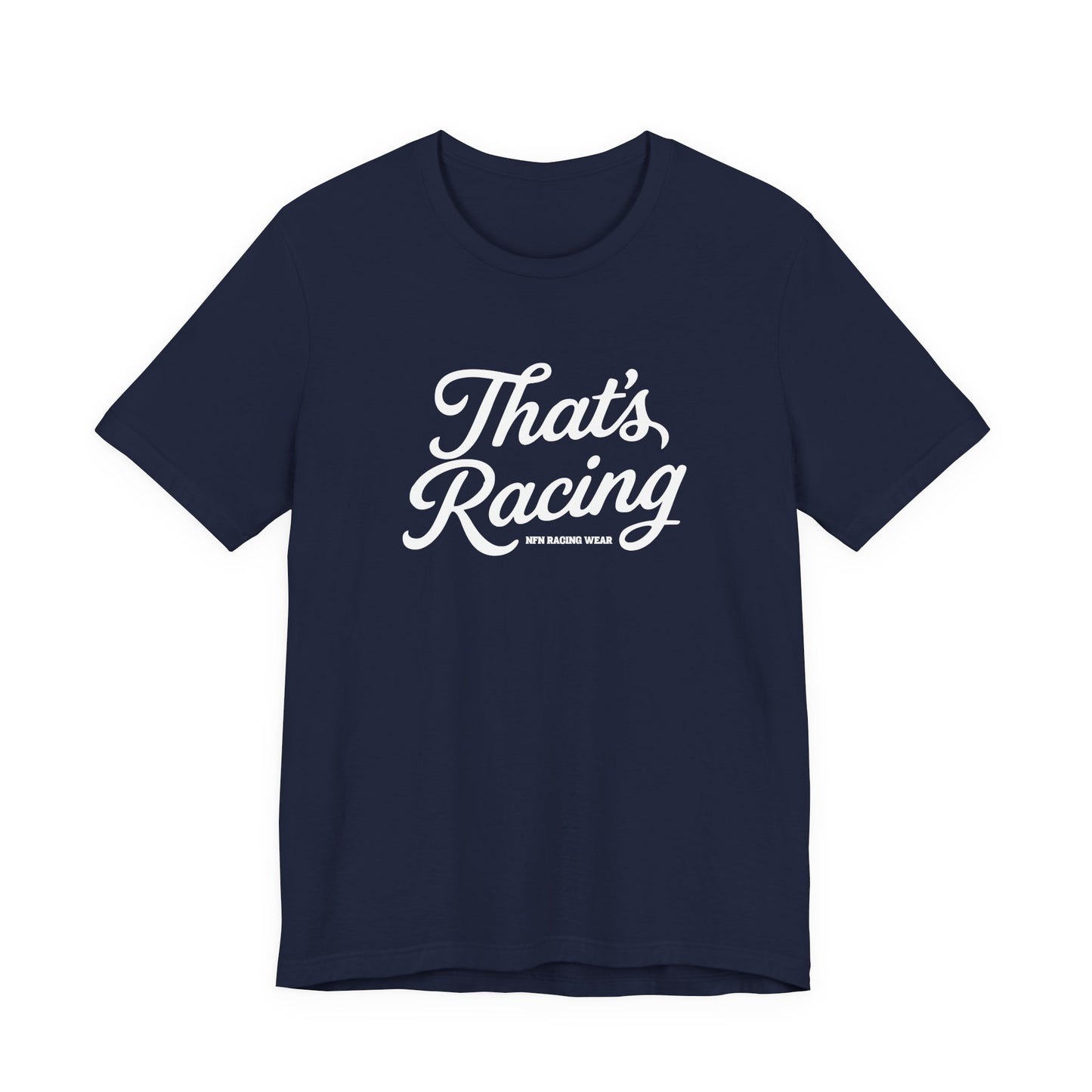 Shirt - That's Racing