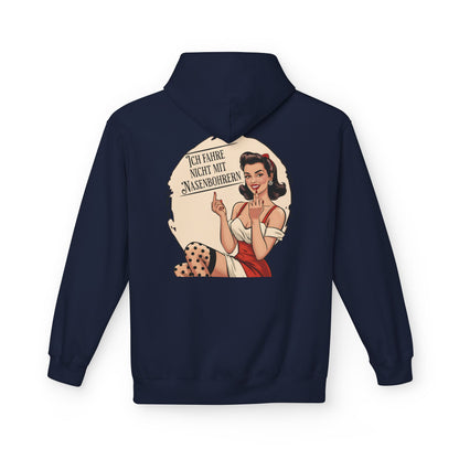 Hoodie - Ich fahre nicht mit Nasenbohrern