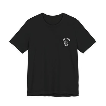 Shirt - Tough