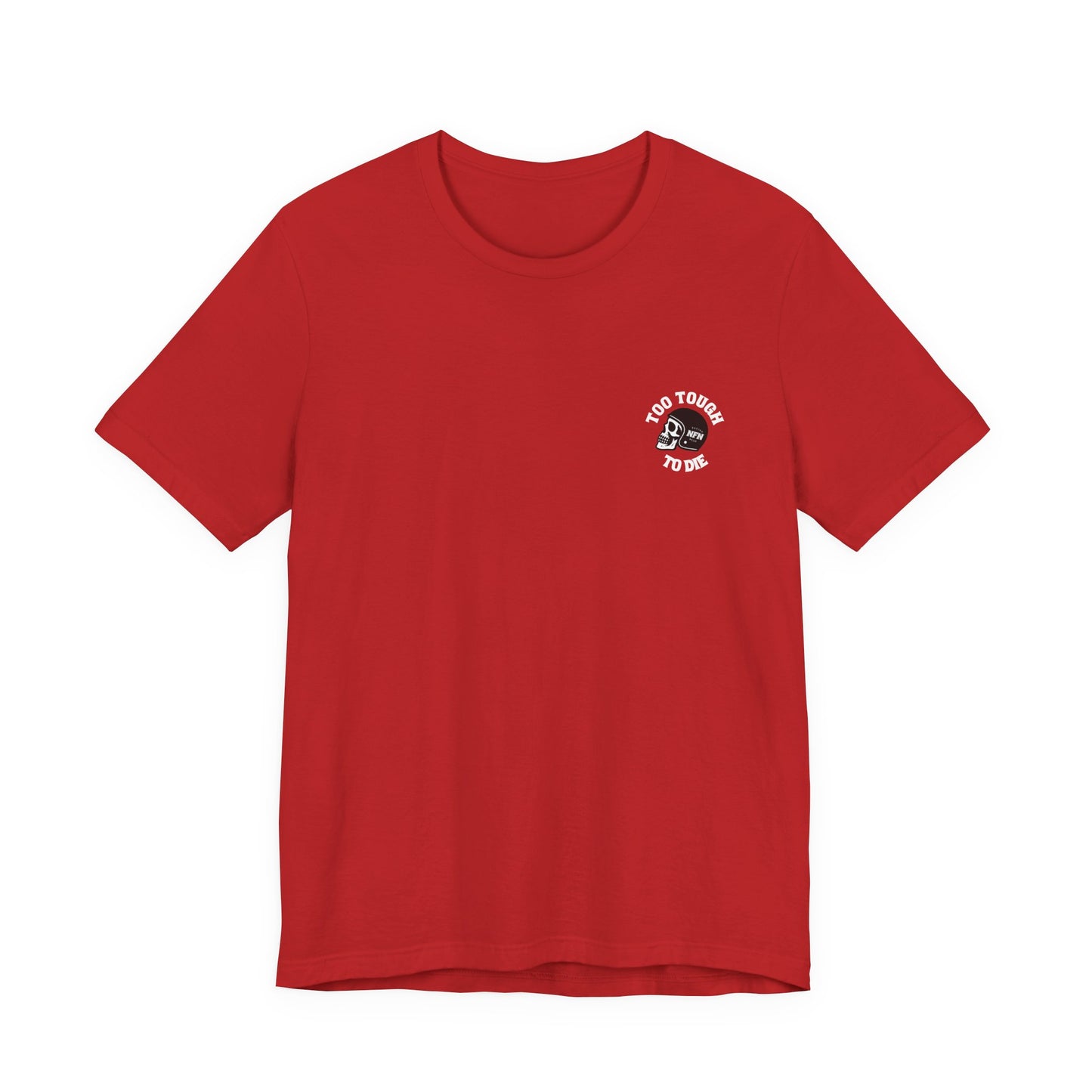 Shirt - Tough