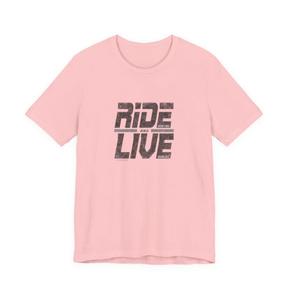 Shirt - Ride & Live