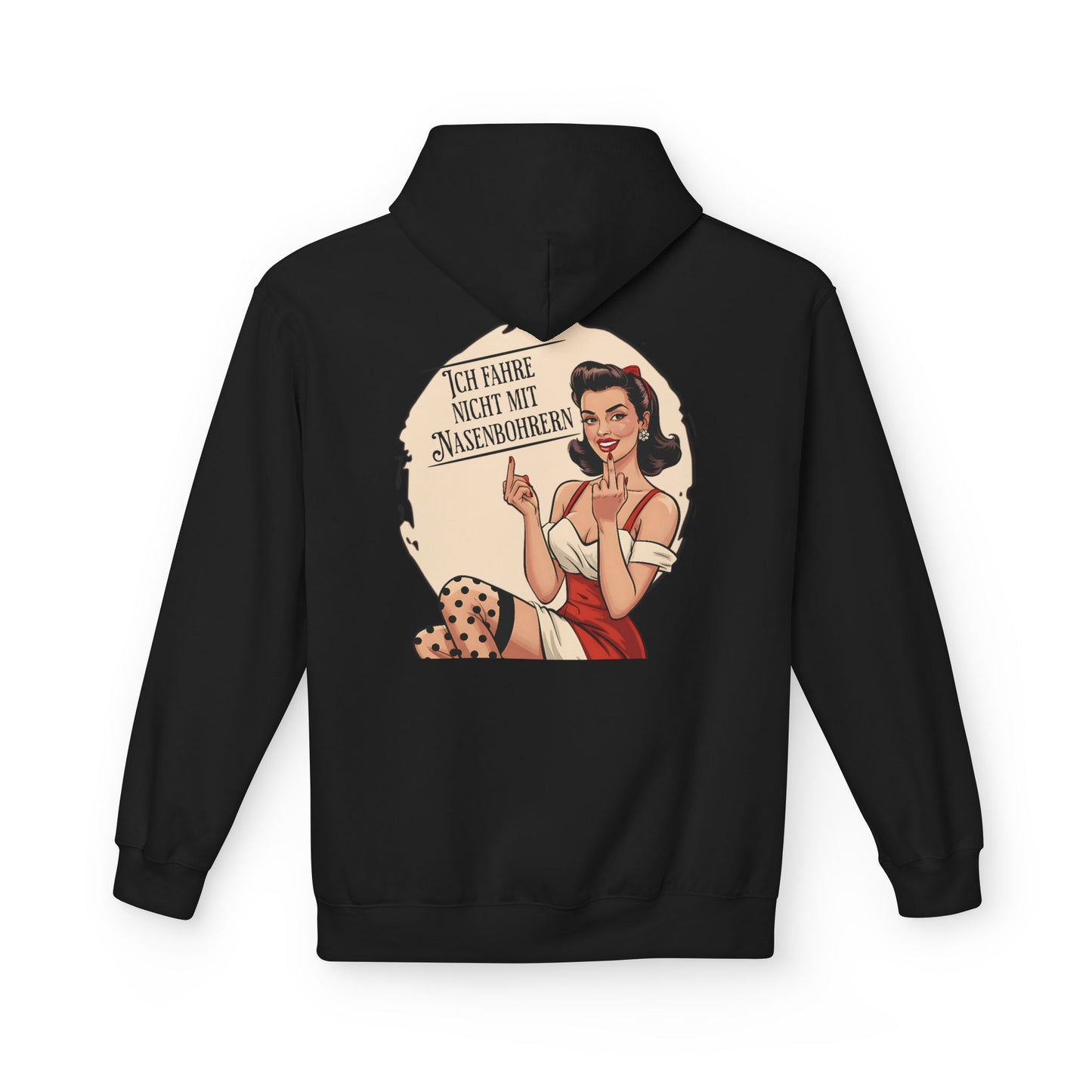 Hoodie - Ich fahre nicht mit Nasenbohrern