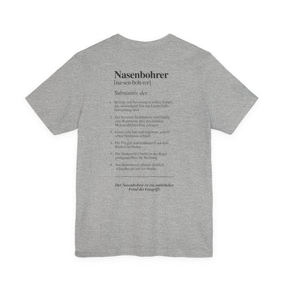 Shirt - Der Nasenbohrer