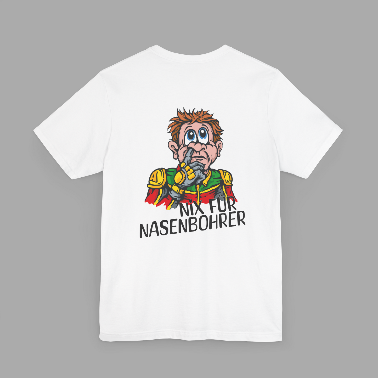 Shirt - Nix für Nasenbohrer